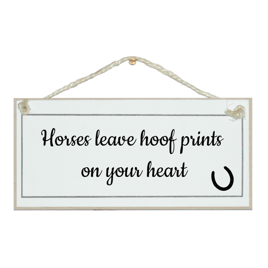 d00cdd687889d85294f2d5aa99a08a4628503a3cc9033b98dae0d6e94628a484 HORSES LEAVE HOOF PRINTS ON YOUR HEART PLAQUE - Image 1